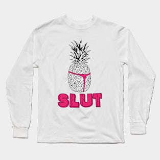 SLUT Long Sleeve T-Shirt